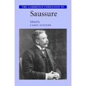 The Cambridge Companion To Saussure