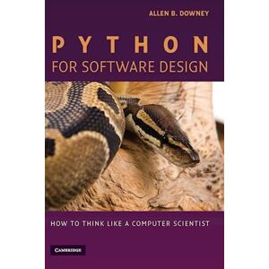 Allen B. Downey Python For Software Design