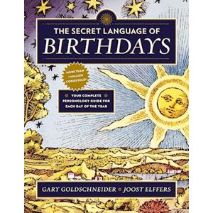 Gary Goldschneider The Secret Language Of Birthdays