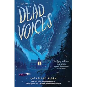 Katherine Arden Dead Voices