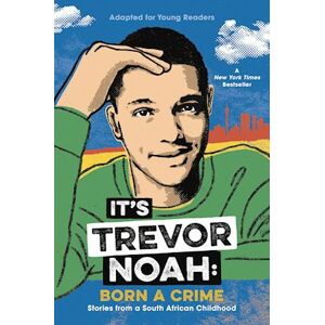 It'S Trevor Noah: Born A Crime