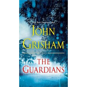 John Grisham The Guardians