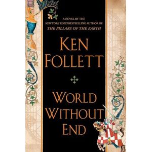 Ken Follett World Without End