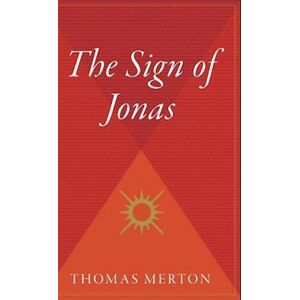 Thomas Merton The Sign Of Jonas