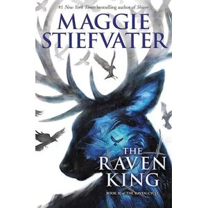 Maggie Stiefvater The Raven King (Raven Cycle, Book 4), Volume 4