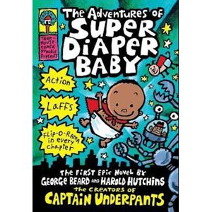 Dav Pilkey The Adventures Of Super Diaper Baby