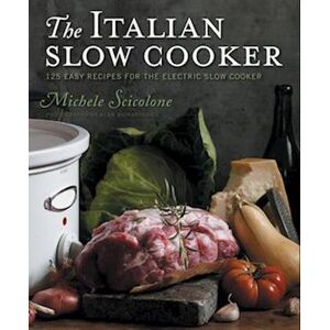 Michele Scicolone Italian Slow Cooker