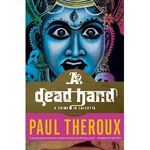 Paul Theroux A Dead Hand