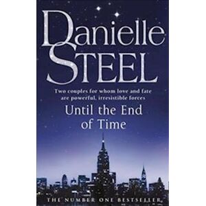Danielle Steel Until The End Of Time