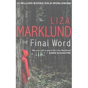 Liza Marklund The Final Word