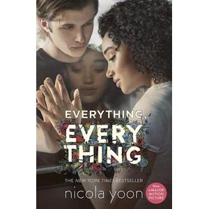 Nicola Yoon Everything, Everything