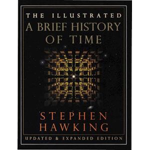 Stephen Hawking The Illustrated A Brief History Of Time