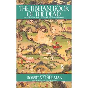 Robert Thurman The Tibetan Book Of The Dead