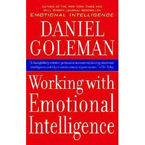 Daniel Goleman Working With Emotional Intelligence