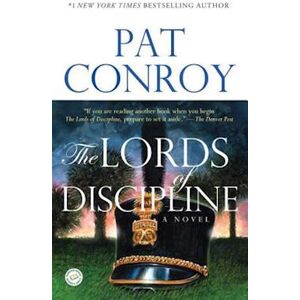 Pat Conroy The Lords Of Discipline