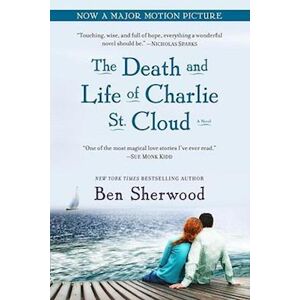 Sherwood The Death And Life Of Charlie St. Cloud