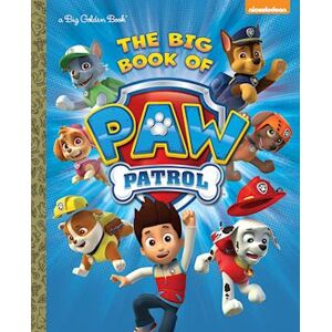 Golden Books The Big Book Of Paw Patrol (Paw Patrol)