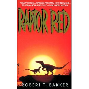 Robert T Bakker Raptor Red