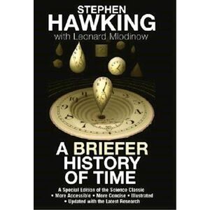 Leonard Mlodinow A Briefer History Of Time