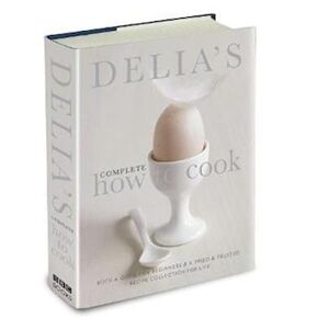 Delia Smith Delia'S Complete How To Cook