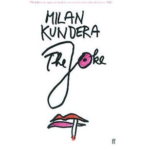 Milan Kundera The Joke