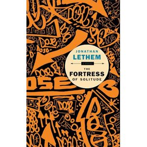 Jonathan Lethem The Fortress Of Solitude