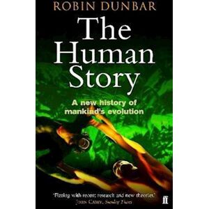 Robin Dunbar The Human Story