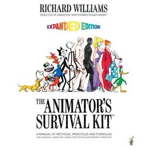 Richard E. Williams The Animator'S Survival Kit