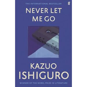 Kazuo Ishiguro Never Let Me Go
