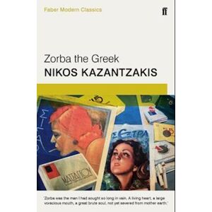 Nikos Kazantzakis Zorba The Greek