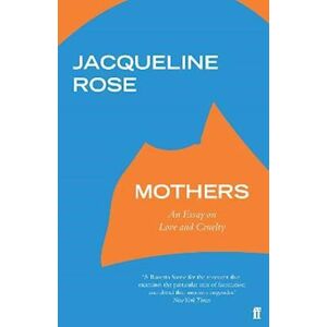 Jacqueline Rose Mothers