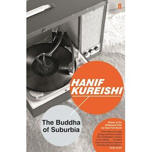 Hanif Kureishi The Buddha Of Suburbia