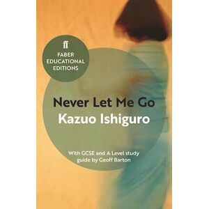 Kazuo Ishiguro Never Let Me Go