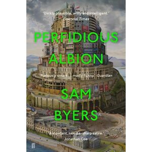 Sam Byers Perfidious Albion