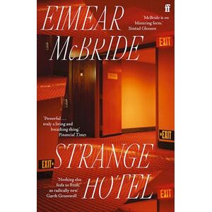 Eimear McBride Strange Hotel