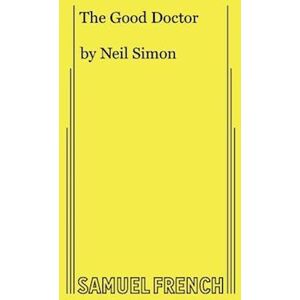 Neil Simon The Good Doctor