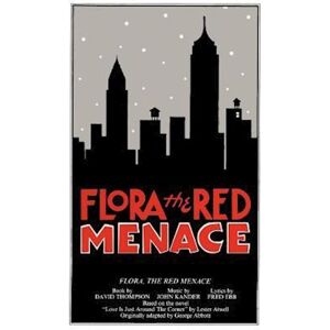 John Kander Flora, The Red Menace