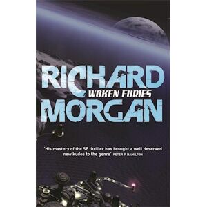 Richard Morgan Woken Furies