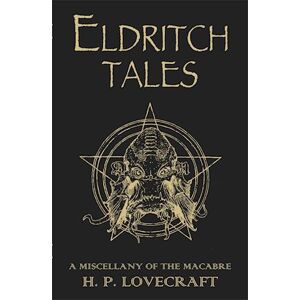 H. P. Lovecraft Eldritch Tales