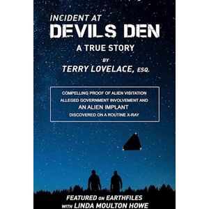 Terry Lovelace Incident At Devils Den