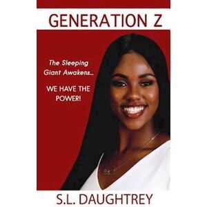 S. L. Daughtrey Generation Z