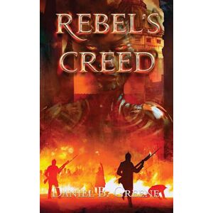 Tbd Rebel'S Creed