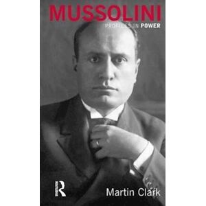 Martin Clark Mussolini