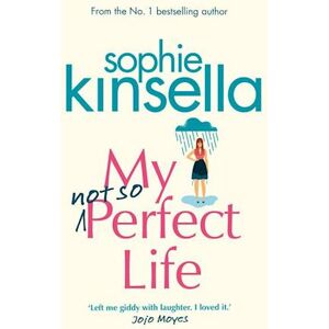 Sophie Kinsella My Not So Perfect Life (Pb) - C-Format