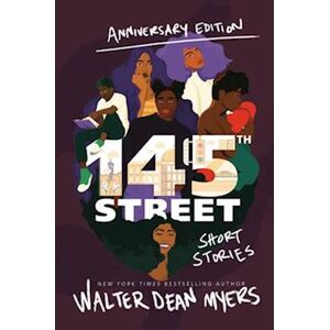 Walter Dean Myers 145th Street: Short Stories