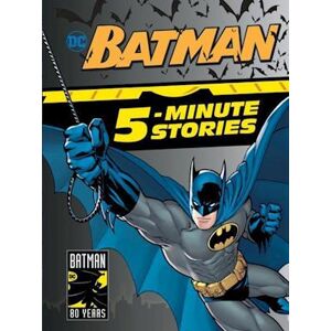 Dc Comics Batman 5-Minute Stories (Dc Batman)