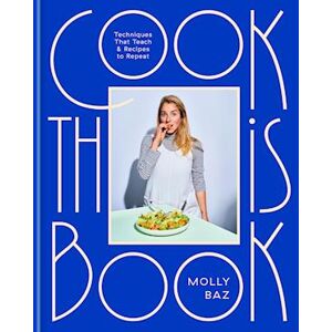 Molly Baz Cook This Book