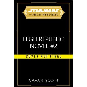 Scott Star Wars: The Rising Storm (The High Republic)