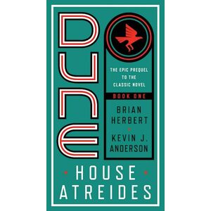 Brian Herbert Dune: House Atreides