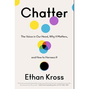 Ethan Kross Chatter